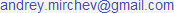 Email of Andrey Mirchev